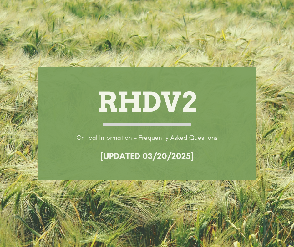 RHDV2 Critical Information + Frequently Asked Questions [Updated 03/20/2025]